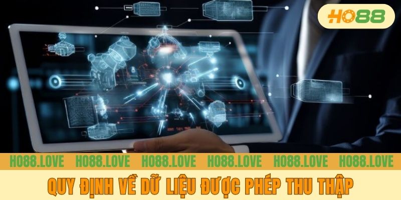 Quy định về dữ liệu được phép thu thập