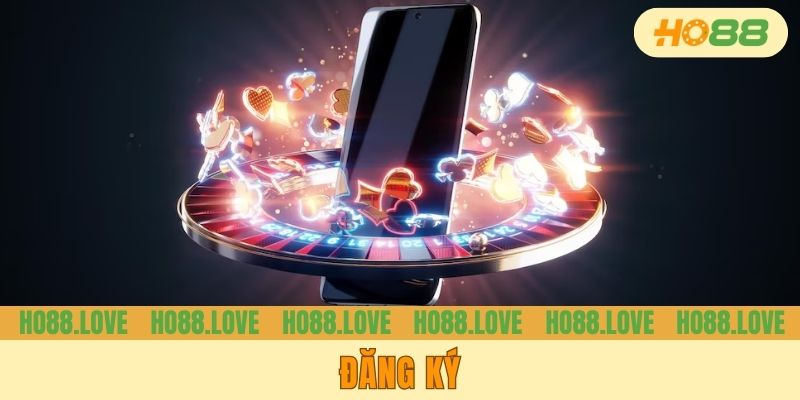 Đăng Ký HO88 - Vé Vàng Gia Nhập Nhà Cái Uy Tín 2025