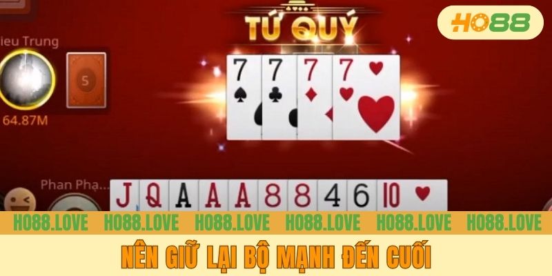 Nên giữ lại bộ mạnh đến cuối