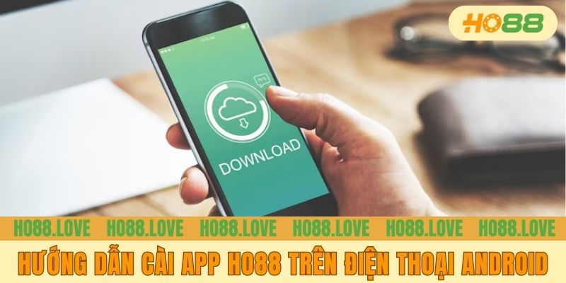 Hướng dẫn cài app trên điện thoại Android