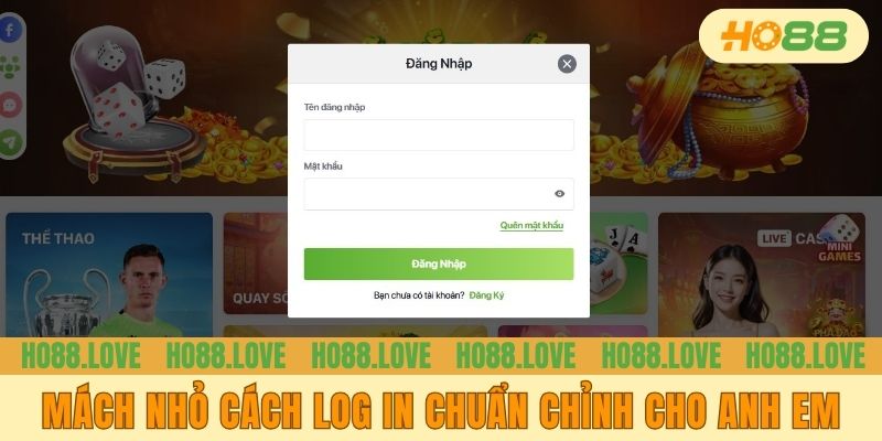Mách nhỏ cách log in chuẩn chỉnh cho anh em